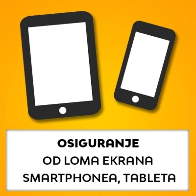Osiguranje od loma ekrana smartphone-a, tableta u trajanju od 12 mjeseci - vrijednosti uređaja 796,47-929,06 EUR